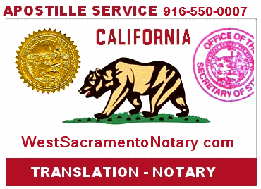 California Apostille Service. Sacramento Secretary of State same day service. Legalization, Notarization, Spanish.